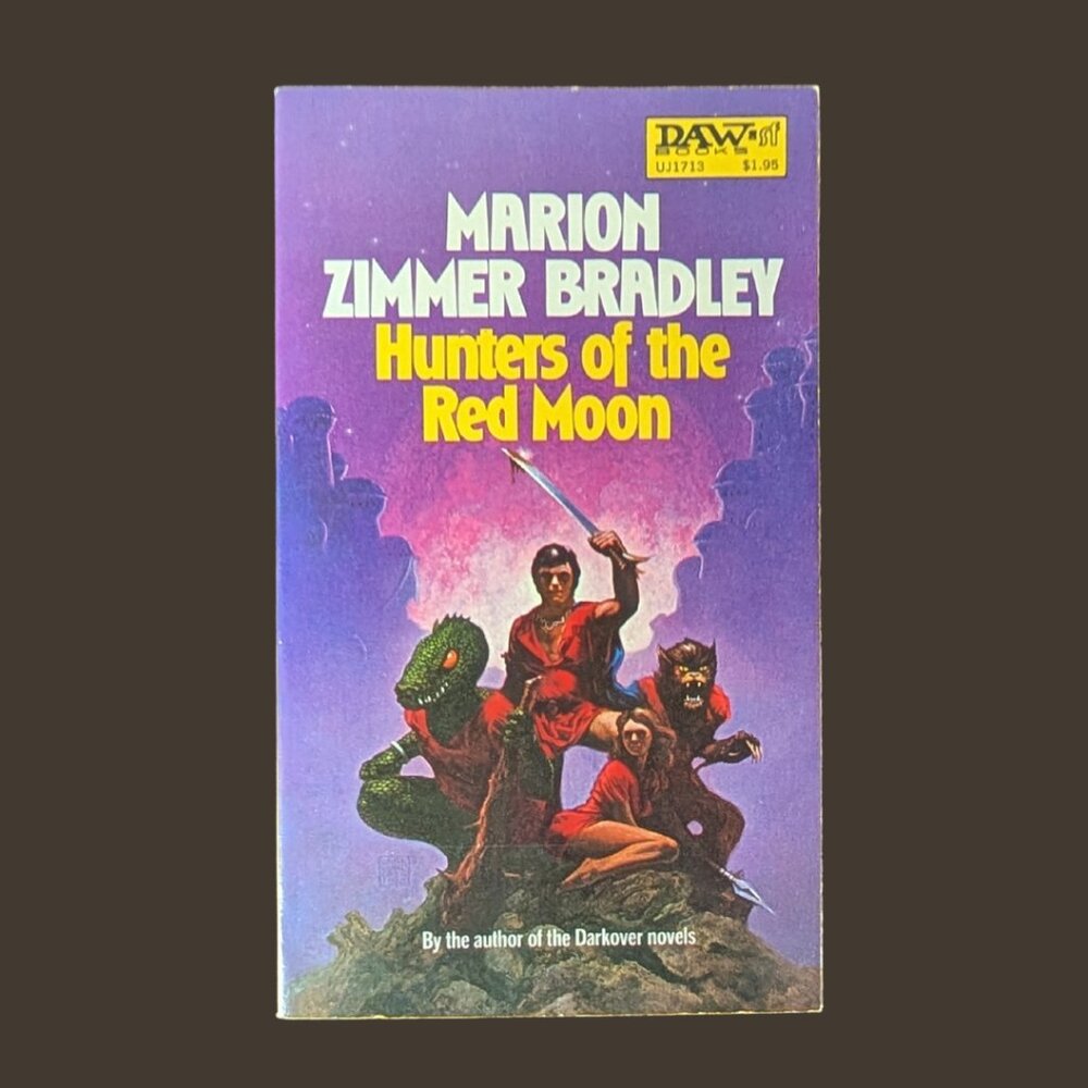 10/$25 Hunters of the Red Moon – Marion Zimmer Bradley (DAW Books, 1973)